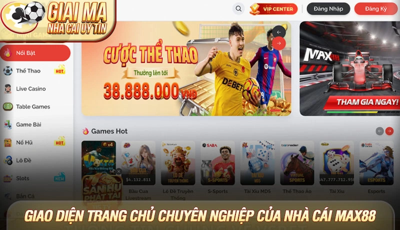 Giao diện trang chủ chuyên nghiệp của nhà cái Max88