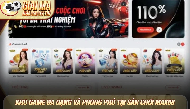 Kho game đa dạng và phong phú tại sân chơi Max88