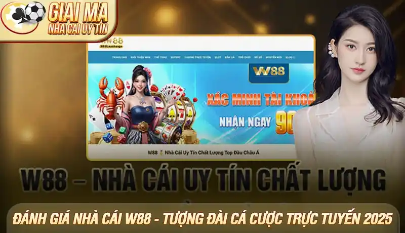 Quy trình nạp rút tiền tại W88 rất nhanh chóng