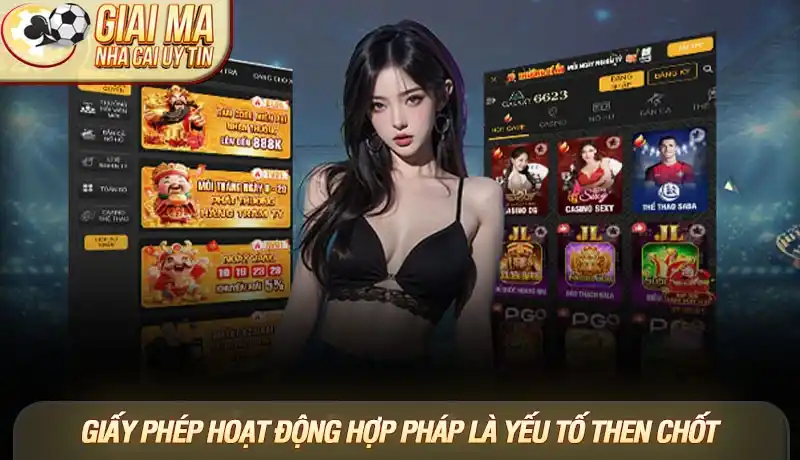 Nguồn gốc và giấy phép hoạt động hợp pháp là yếu tố then chốt