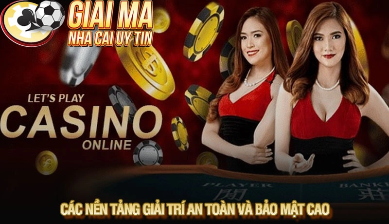 Top 10+ nhà cái casino trực tuyến uy tín hàng đầu châu Á 2025 1 Các nền tảng giải trí an toàn và bảo mật cao